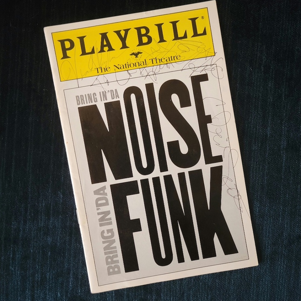 "Bring in 'da Noise Bring in 'da Funk" Autographed Playbill